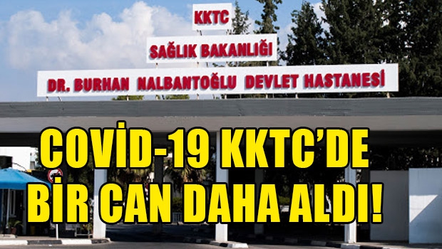 49 yaşında olan bir kişiyi daha covid 19 nedeniyle kaybettik