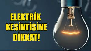 6 saatlik elektrik kesintisi!