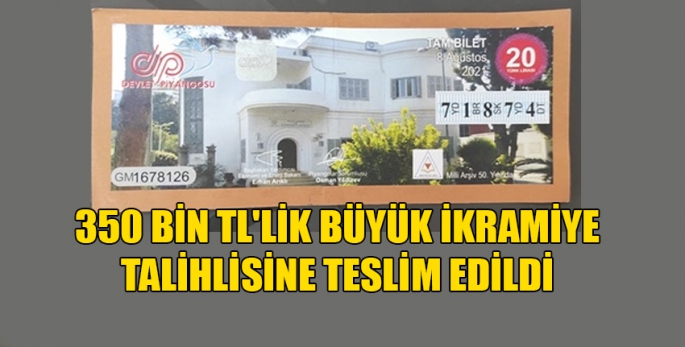 8 Ağustos çekilişinin talihlisi ikramiyesini aldı