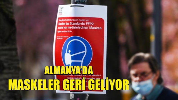 Almanya'da maskeler geri geliyor