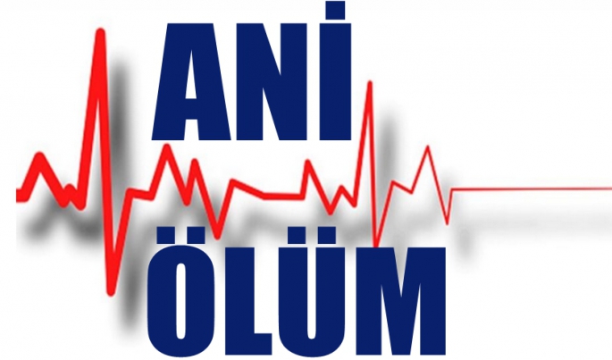 Ani ölüm…