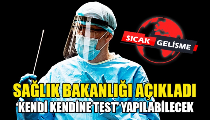 Artık herkes kendine test yapabilecek 