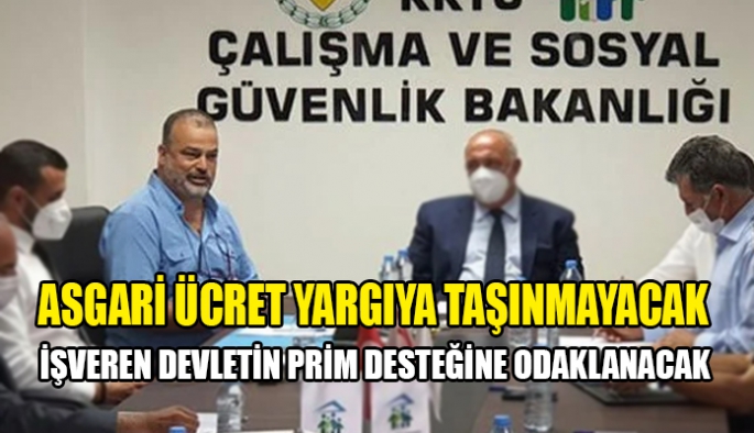 Asgari ücret yargıya taşınmayacak 