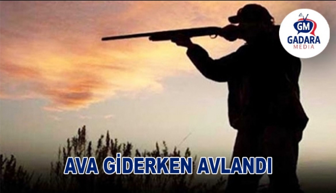 AVA GİDERKEN AVLANDI