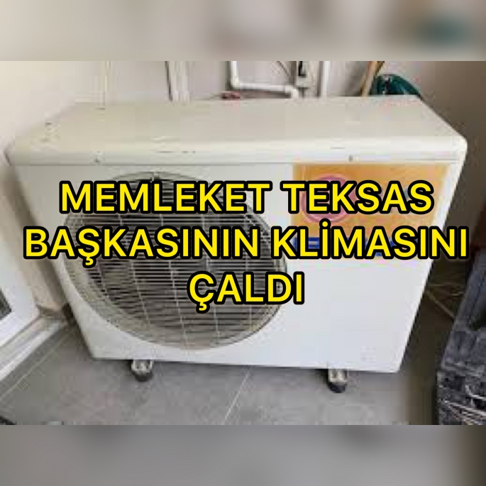 Başkasına ait klimayı söktü kendi evine  taktı, daha neler göreceğiz bakalım 