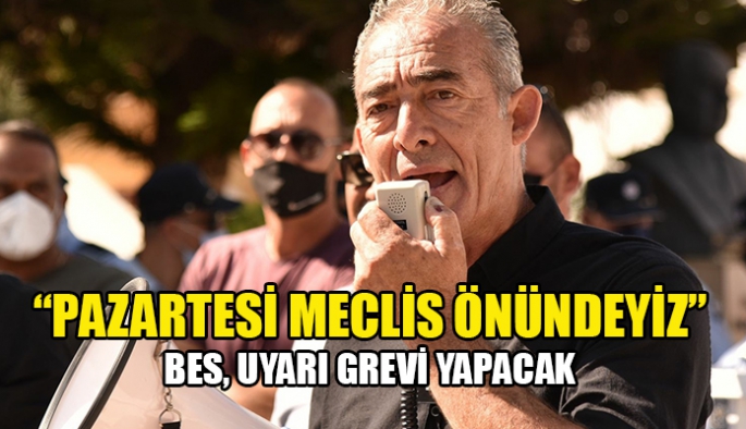 BES Başkanı Yalınkaya: Meclis önünde bu gün  uyarı grevi yapacağız