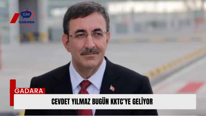 Cevdet Yılmaz, bugün KKTC’ye gelecek. 