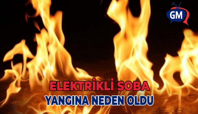 Elektrikli sobanın üzerine düşen bornoz yangına sebep oldu