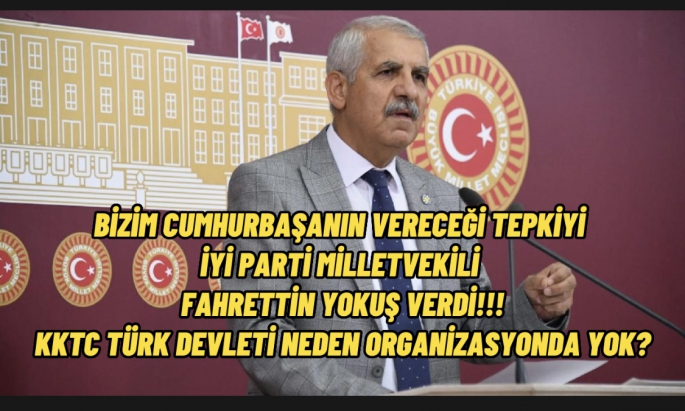 Ersin Tatar savunacak yerde Fahrettin Yokuş savundu !! KKTC neden davet edilmedi ! Orası bir Türk devleti değil mi ?