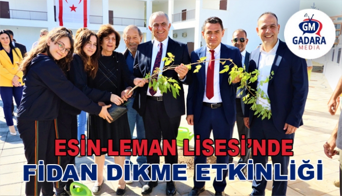 Esin-Leman Lisesi’nde fidan dikme etkinliği düzenlendi