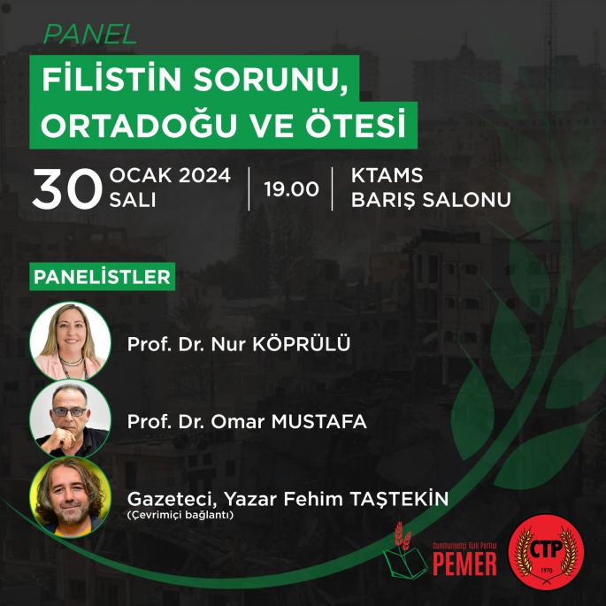  “Filistin Sorunu, Ortadoğu ve Ötesi” paneli düzenlenecek