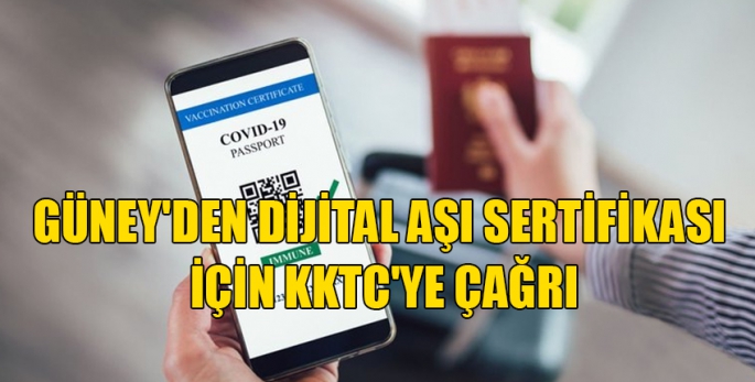 Güney Kıbrıs dijital aşı sertifikası için KKTC'den verileri bekliyor!