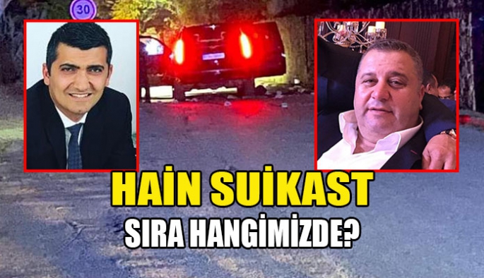 Hain suikast sıra hangimizde?