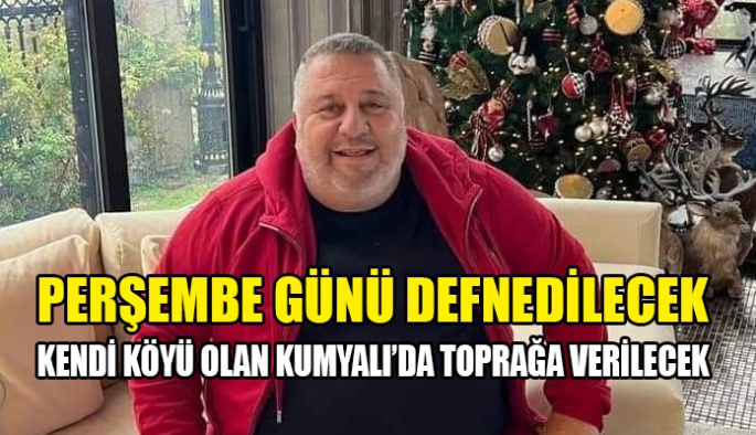 Halil Falyalı kendi köyünde toprağa verilecek