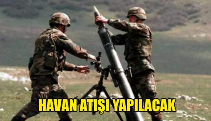 HAVAN ATIŞI YAPILACAK 