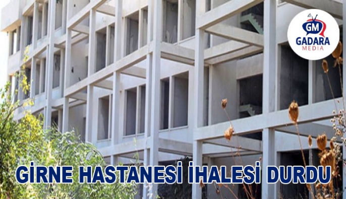 İtiraz geldi, Girne Hastanesi ihalesi durdu!