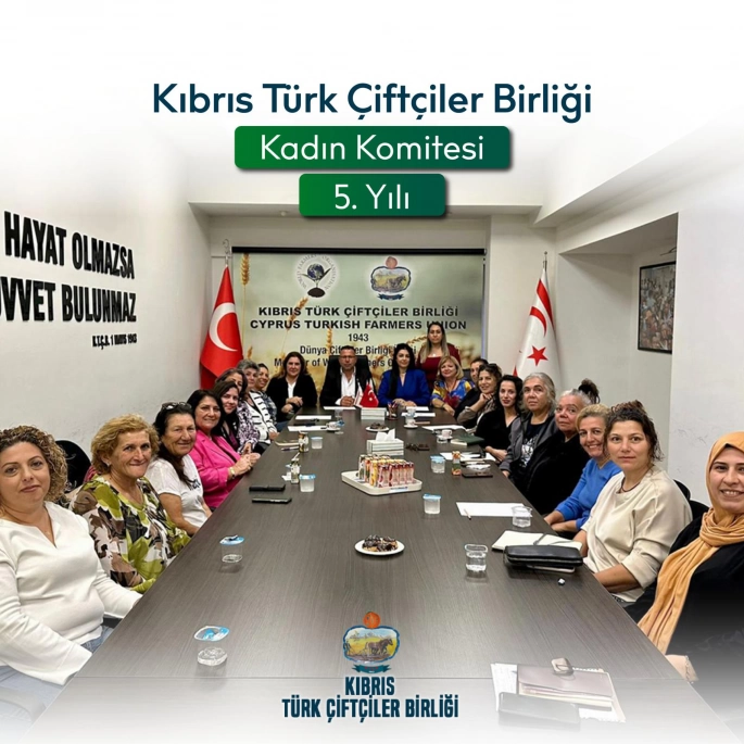 Kıbrıs Türk Çiftçiler Birliği Kadın Komitesi, kuruluşunun 5. yıldönümü dolayısıyla mesaj yayımladı