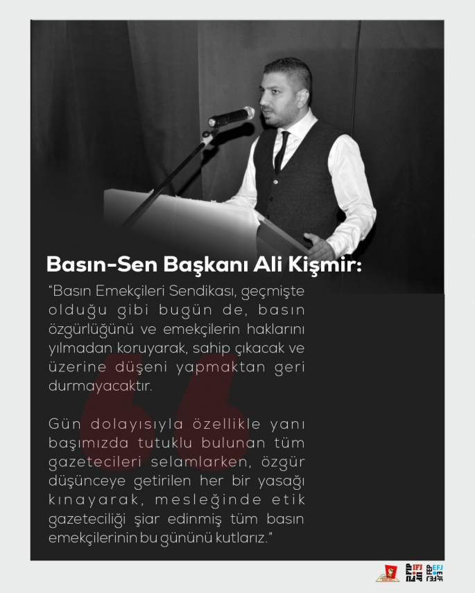 Kişmir: “Basın özgürlüğüne ve emekçilerin haklarını sahip çıkacağız”