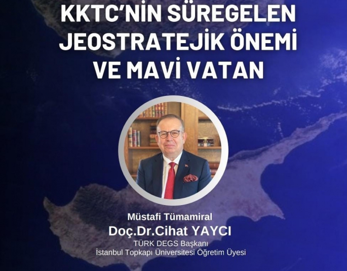 “KKTC’nin Süregelen Jeostratejik Önemi ve Mavi Vatan” kitabı yarın tanıtılacak