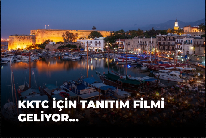 Kuzey Kıbrıs Türk Cumhuriyeti için Tanıtım Filmi Hazırlanıyor!!