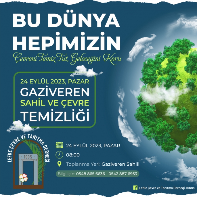  Lefke Çevre ve Tanıtma Derneği Gaziveren’de çöp toplama etkinliği düzenleyecek