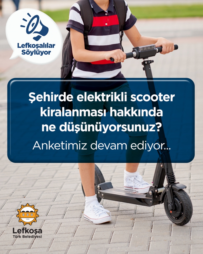  LTB elektrikli scooter kiralanması konusunda anket başlattı