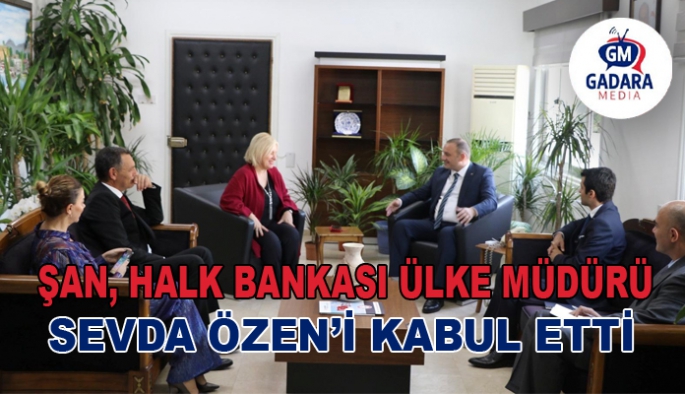  MALİYE BAKANI ŞAN, HALK BANKASI ÜLKE MÜDÜRÜ SEVDA ÖZEN’İ KABUL ETTİ