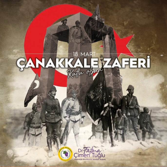  Mehmetçik Büyükkonuk Belediye Başkanı Tuğlu, 18 Mart Çanakkale Zaferi’nin 109’uncu yıl dönümü nedeniyle mesaj yayımladı