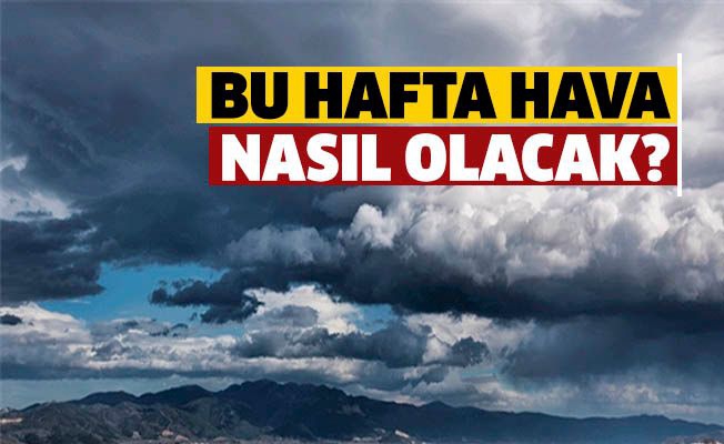 METEOROLOJİ DAİRESİ: HAFTA SONUNA KADAR YER YER SİS BEKLENİYOR, SICAK HAVA DEVAM EDECEK 