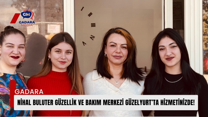 Nihal Buluter Güzellik ve Bakım Merkezi Güzelyurt’ta Hizmetinizde!