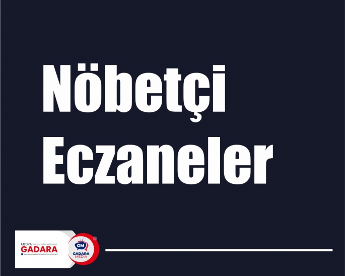 Nöbetçi Eczaneler (13 Temmuz 2023)