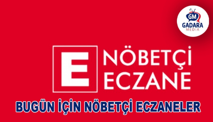 Nöbetçi Eczaneler (25 Ekim 2022)