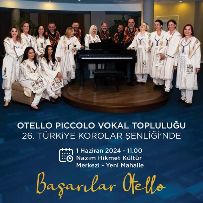  Otello Piccolo Vokal Topluluğu Ankara’da konser verecek