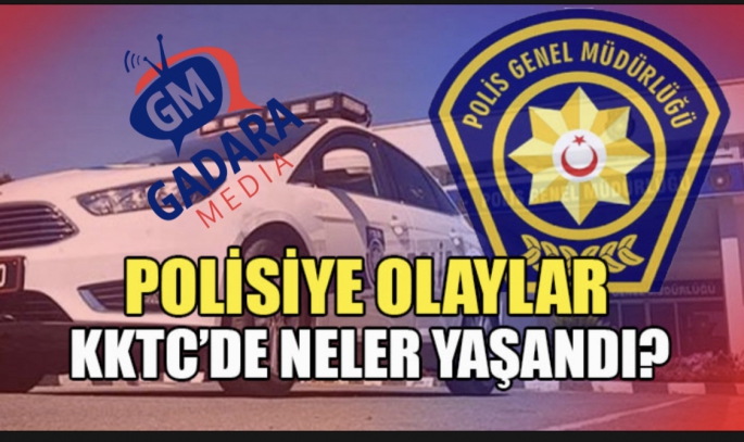 Polisiye olaylar 