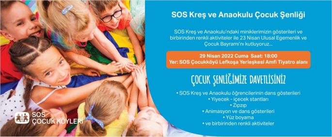 SOS ÇOCUK ŞENLİĞİ 29 NİSAN CUMA