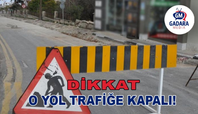 Sürücüler dikkat! Lefkoşa'da trafiğe kapalı yol