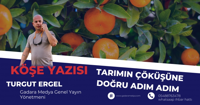  Tarımın Çöküşüne Doğru Adım Adım