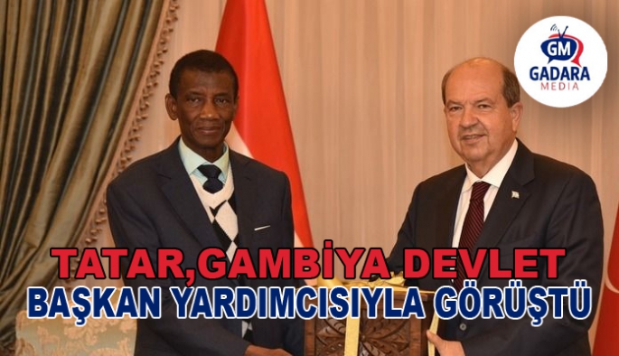 Tatar: Gambiya ile işbirliğini geliştirmek istiyoruz