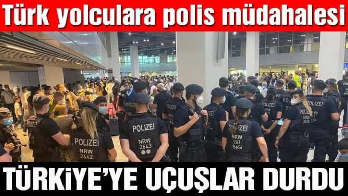 Türkiye’ye uçuşlar durdu 