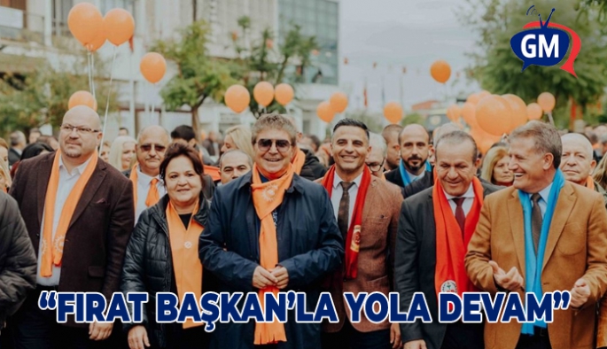 Üstel: Fırat Başkan'la yola devam