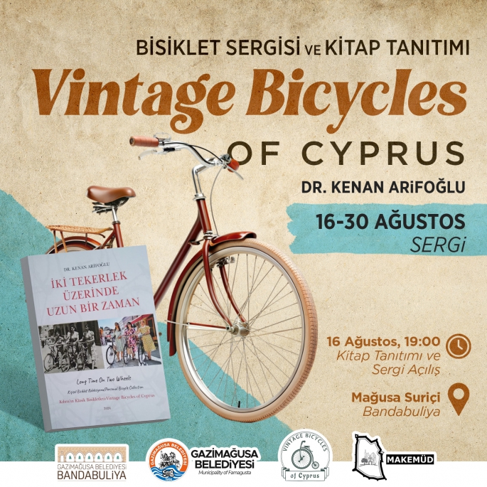 “Vintage Bicycle of Cyprus” bisiklet sergisi ve kitap tanıtımı yarın yapılıyor