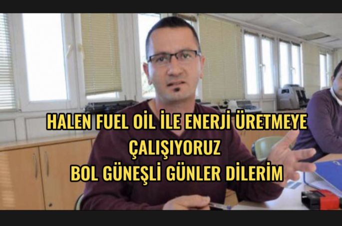 Yer bilimleri uzmanı Vadilili ; Fuel oil ile elektrik üretmek pahalı bir yöntemdir