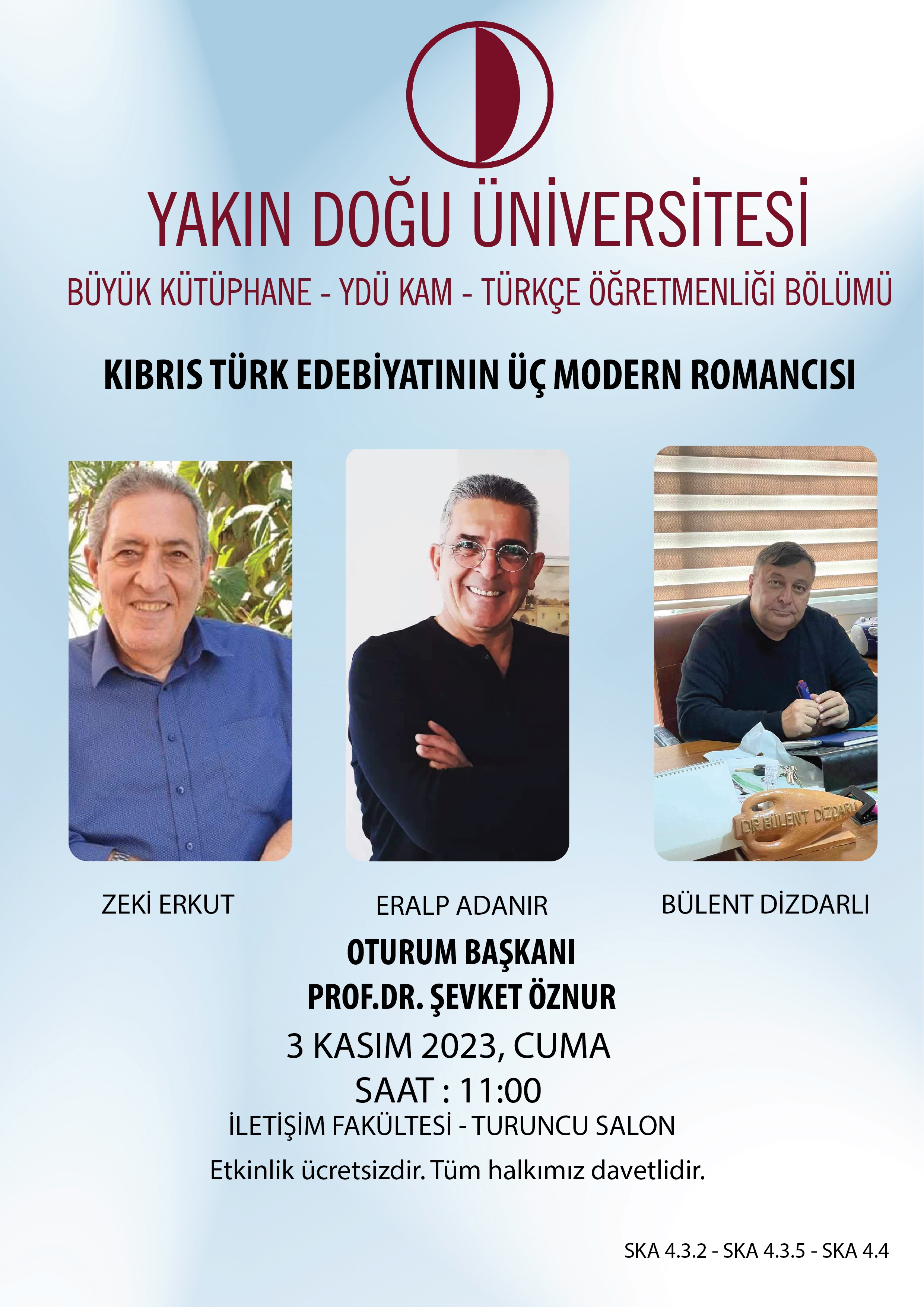  Kıbrıs Türk Edebiyatının Üç Modern Romancısı paneli yarın